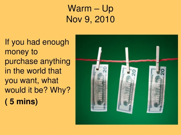 Warm – Up Nov 9, 2010