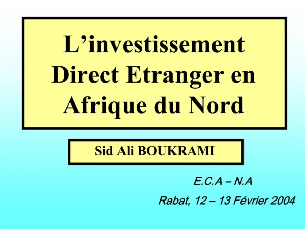 L investissement Direct Etranger en Afrique du Nord