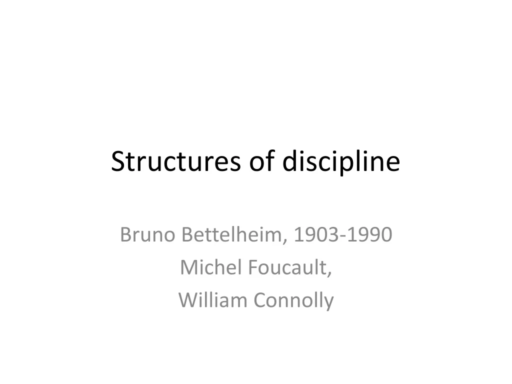 structures of discipline