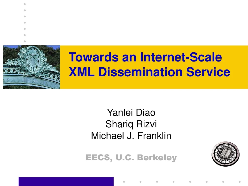 towards an internet scale xml dissemination service