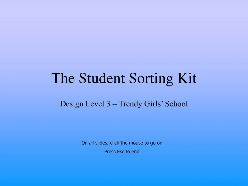 the student sorting kit