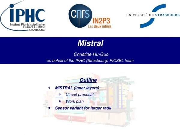 Mistral Christine Hu-Guo on behalf of the IPHC (Strasbourg) PICSEL team