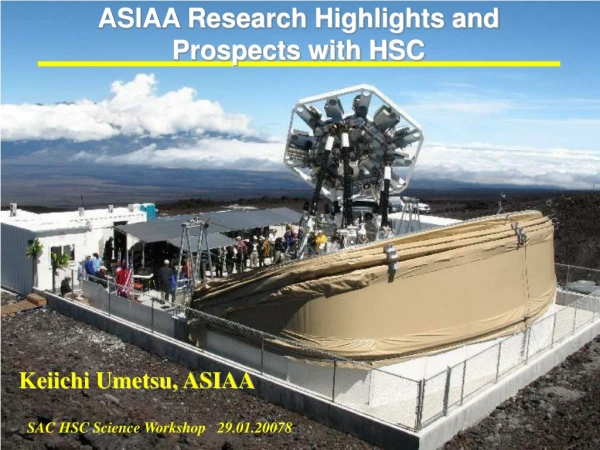ASIAA Research Highlights and Prospects with HSC