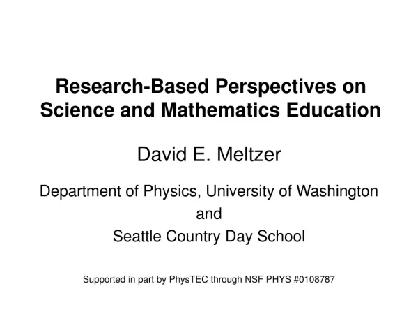Research-Based Perspectives on Science and Mathematics Education