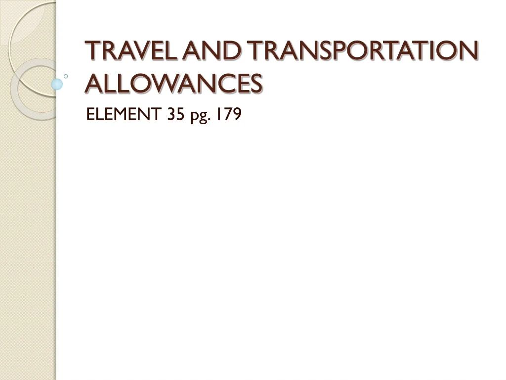 travel and transportation allowances