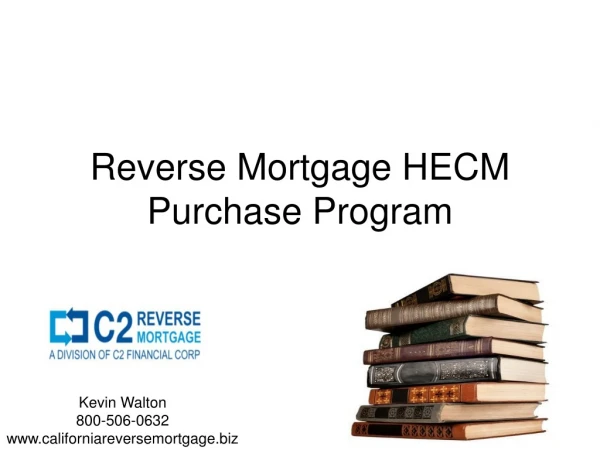 Reverse Mortgage HECM Purchase Program