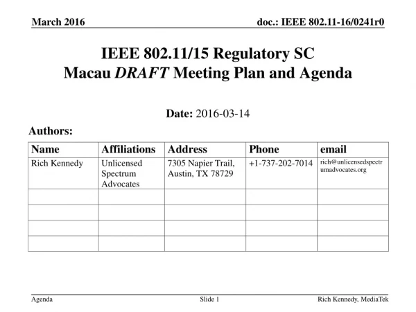 IEEE 802.11/15 Regulatory SC Macau DRAFT Meeting Plan and Agenda