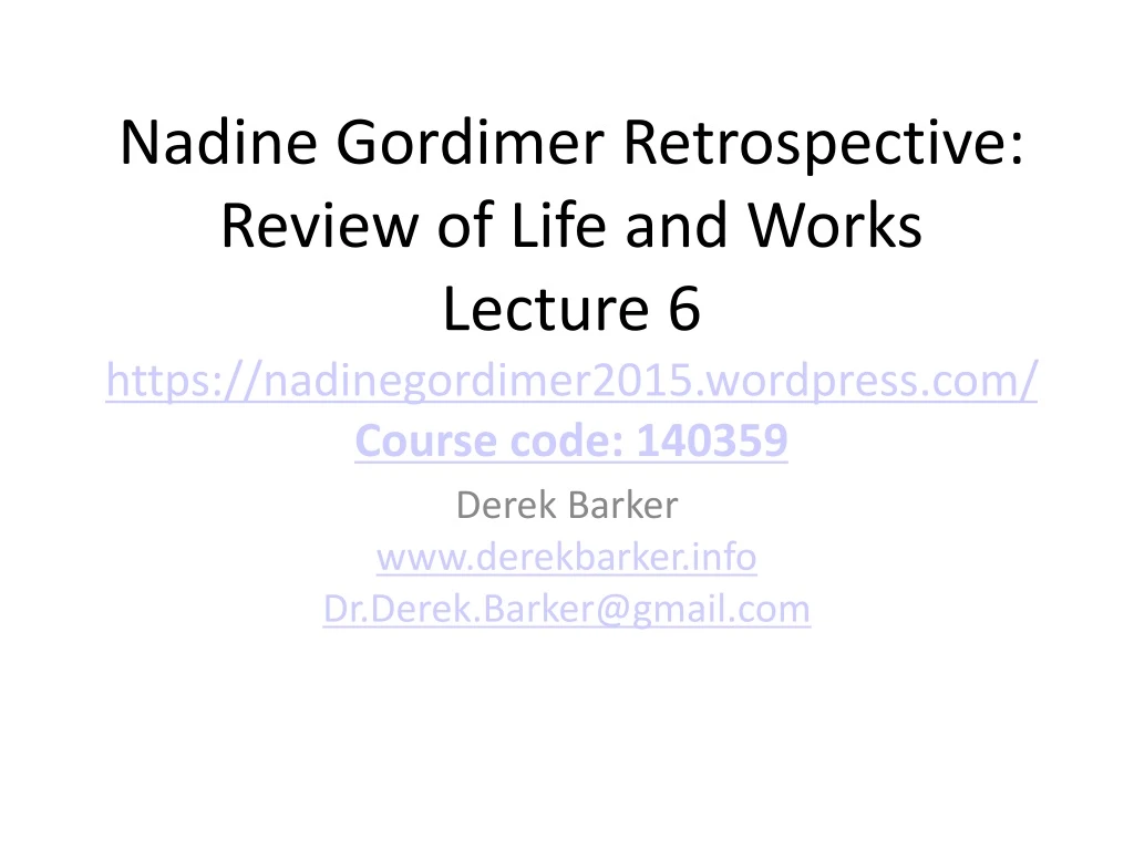 nadine gordimer retrospective review of life