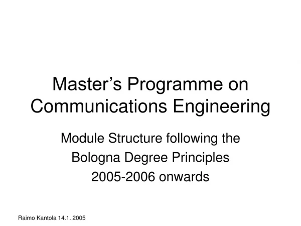 Master’s Programme on Communications Engineering