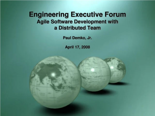 Agile Development across a Distributed Team