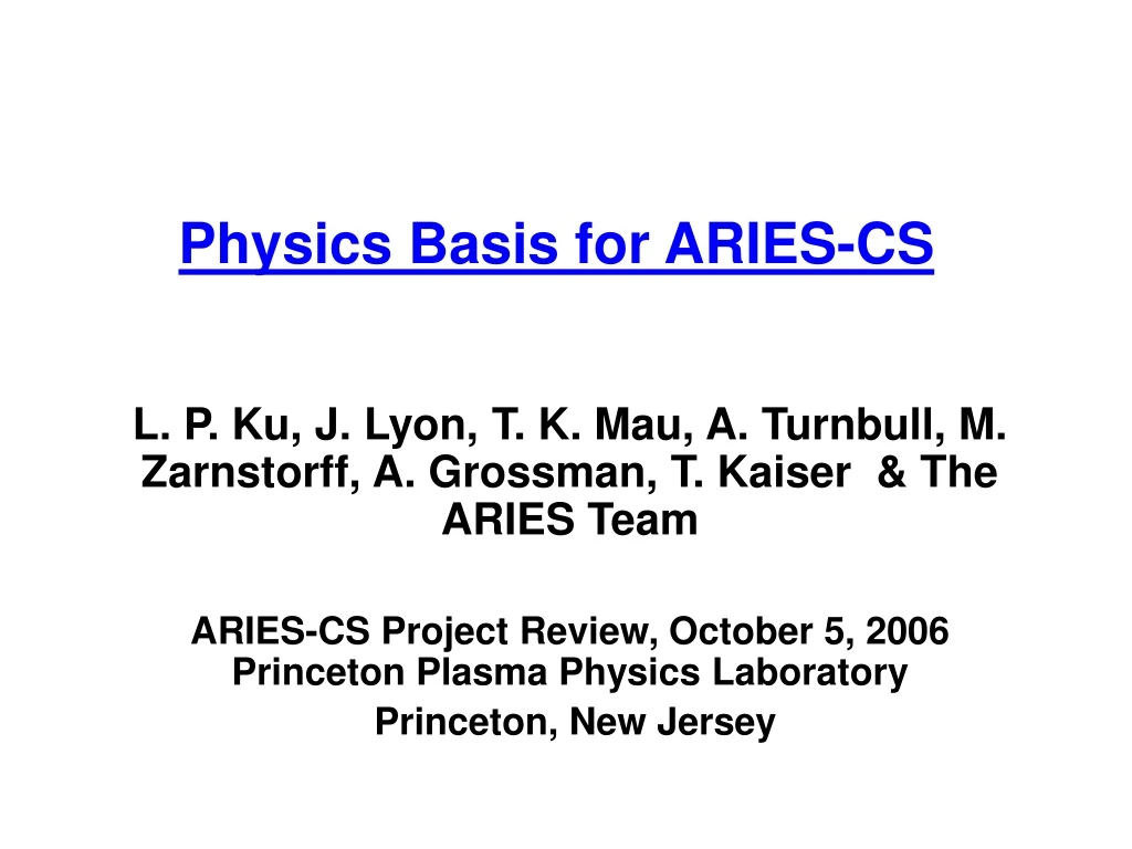 physics basis for aries cs