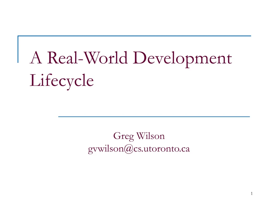 a real world development lifecycle