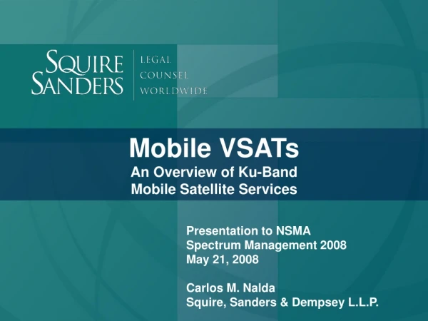 Mobile VSATs An Overview of Ku-Band Mobile Satellite Services