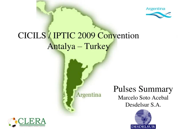 CICILS / IPTIC 2009 Convention Antalya – Turkey