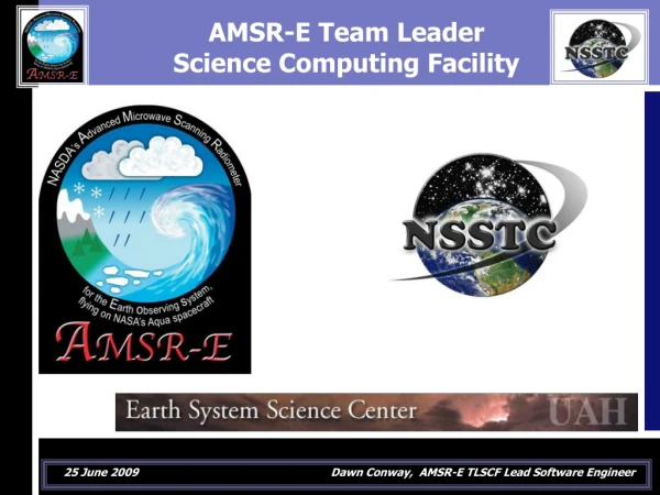 AMSR-E Team Leader Science Computing Facility