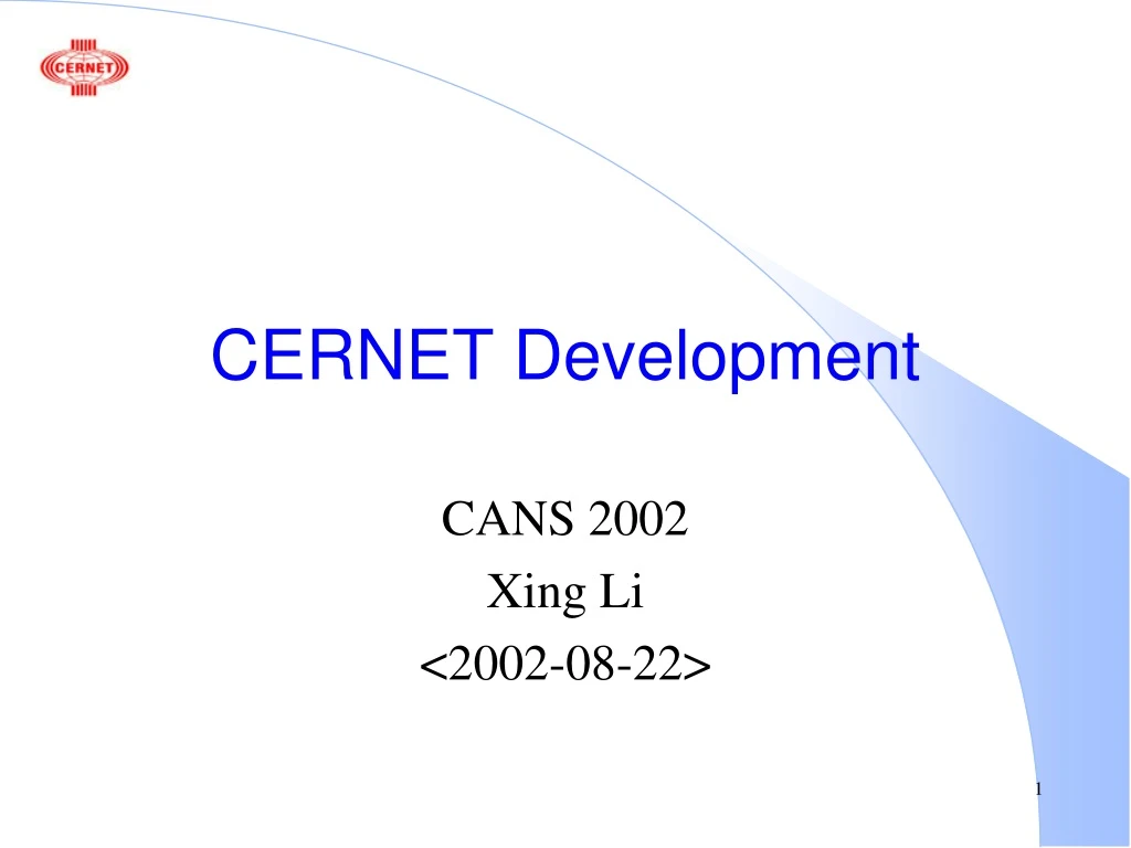 cernet development
