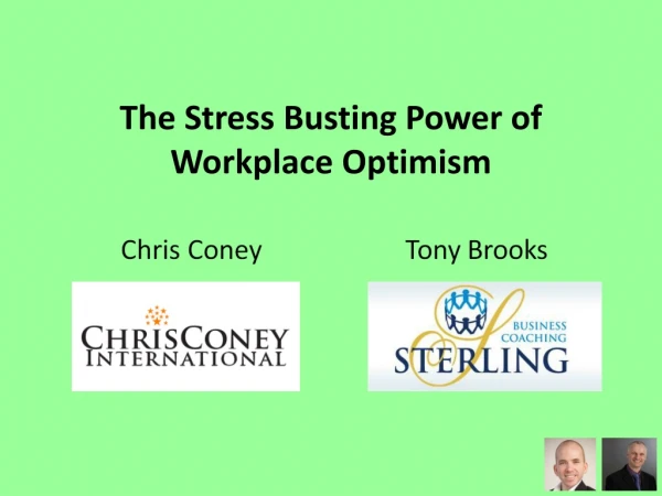 The Stress Busting Power of Workplace Optimism