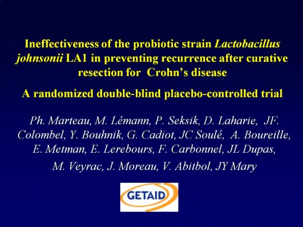 Ineffectiveness of the probiotic strain Lactobacillus johnsonii LA1 in preventing recurrence after curative resection fo