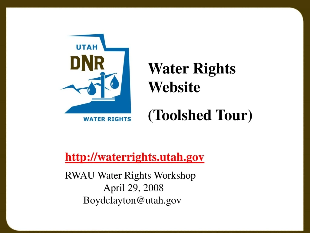water rights website toolshed tour