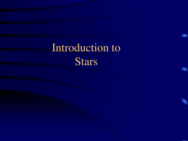 Introduction to Stars
