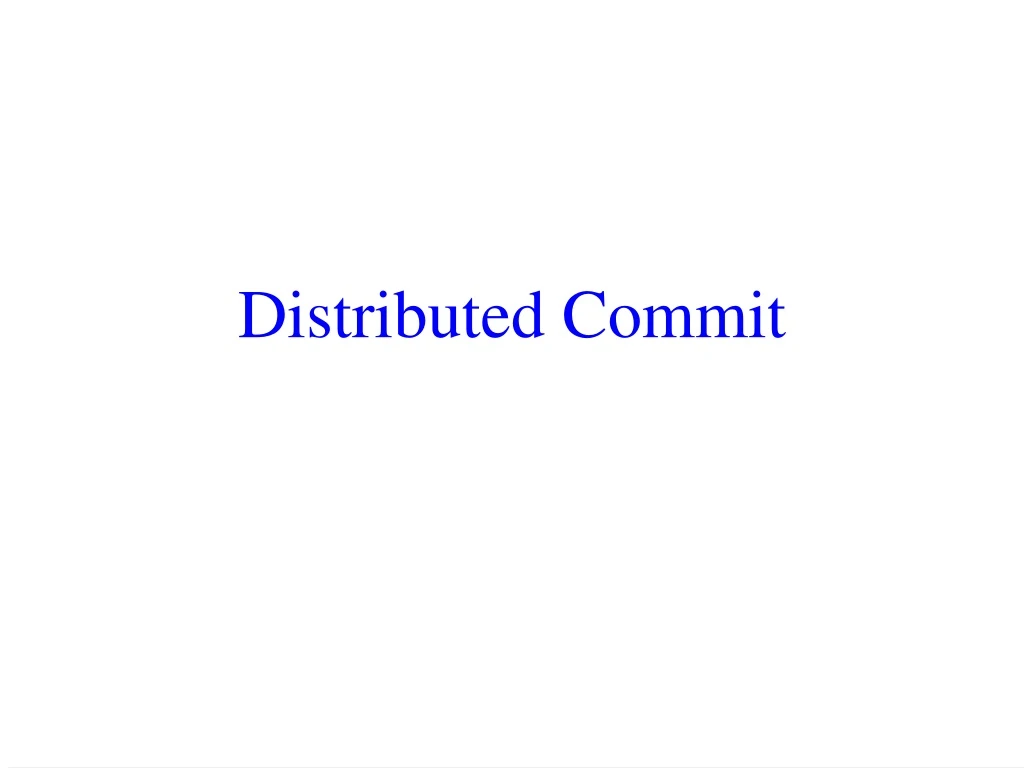 distributed commit