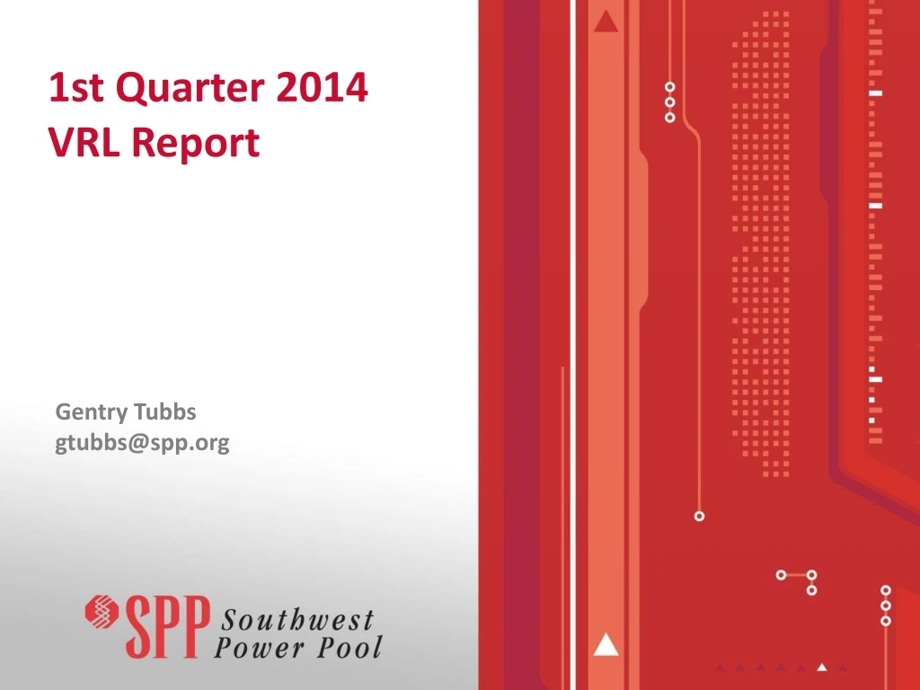 1st quarter 2014 vrl report