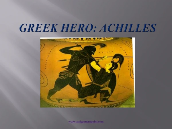 Greek Hero: Achilles