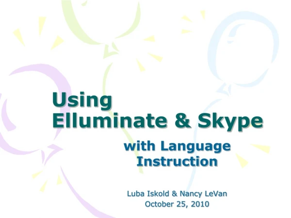 Using Elluminate &amp; Skype
