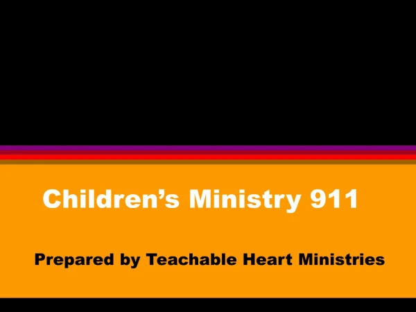 Children’s Ministry 911