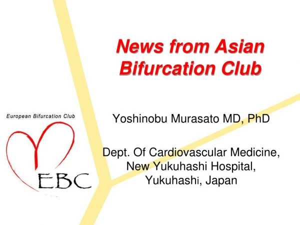 News from Asian Bifurcation Club