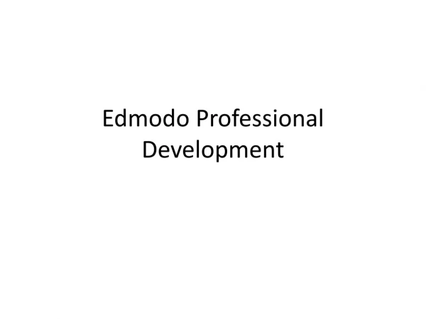 Edmodo Professional Development