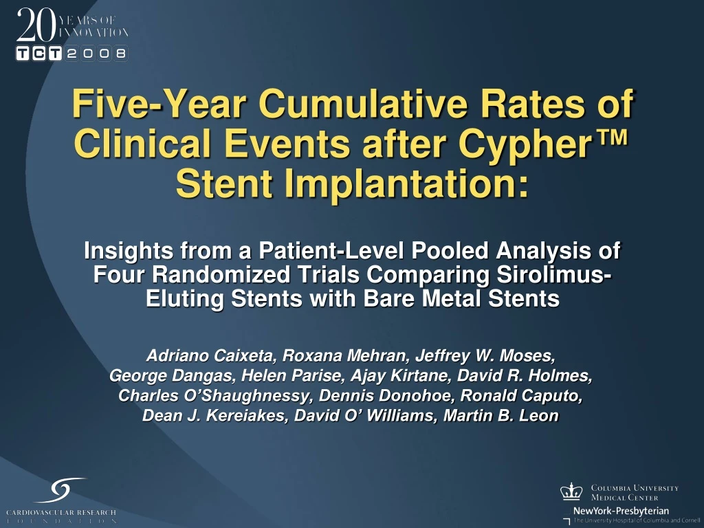 five year cumulative rates of clinical events