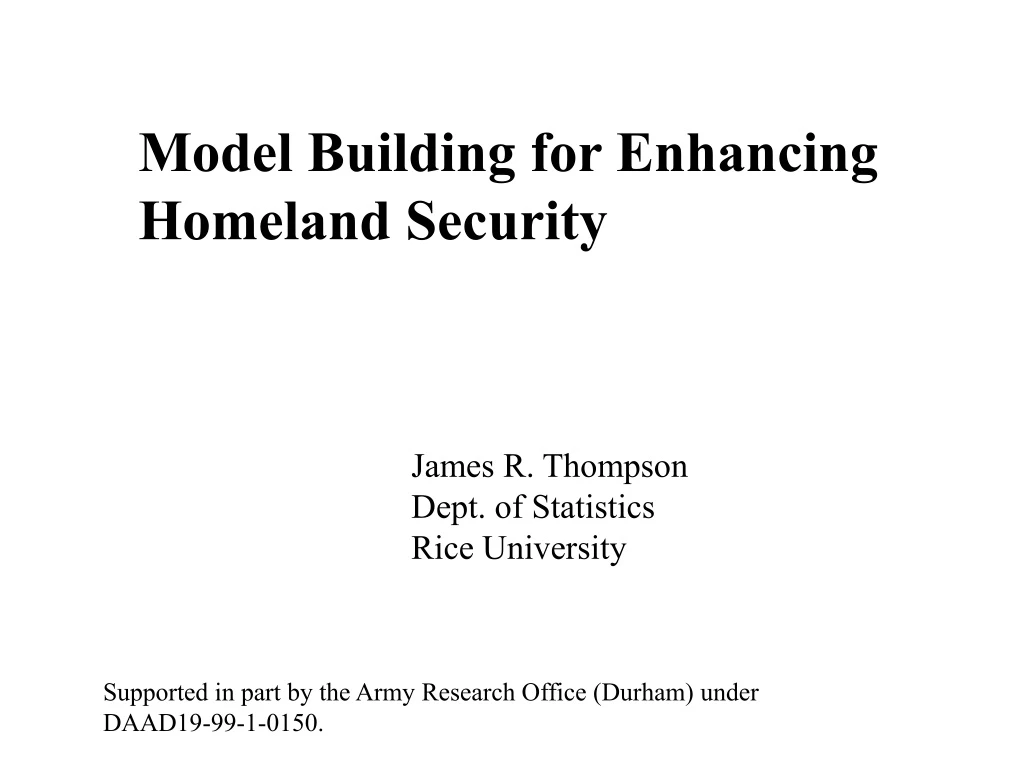 model building for enhancing homeland security