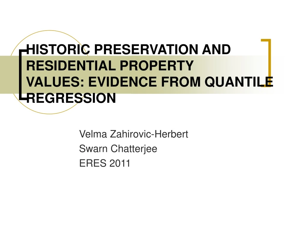 historic preservation and residential property values evidence from quantile regression