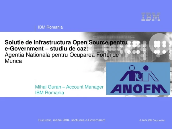 Mihai Guran – Account Manager IBM Romania