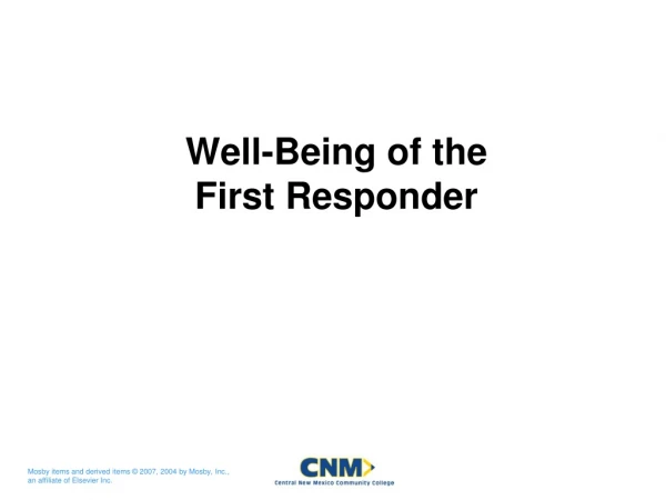 Well-Being of the First Responder