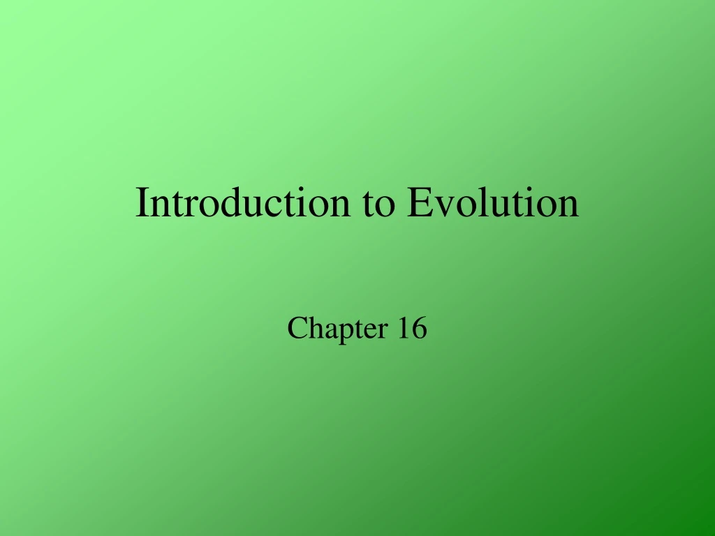 introduction to evolution