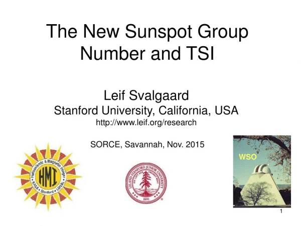 The New Sunspot Group Number and TSI