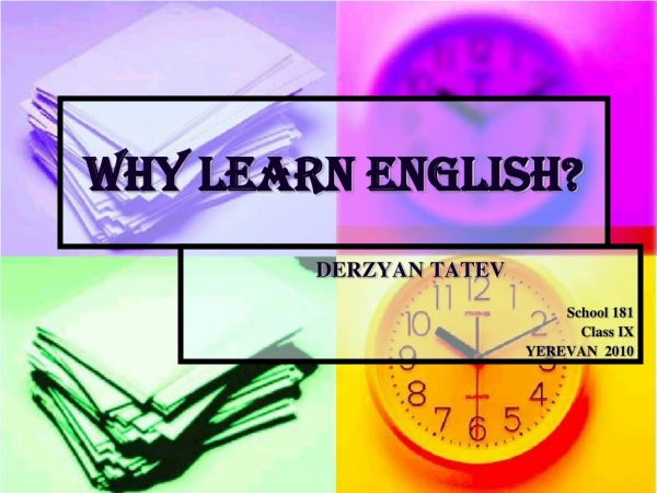 WHY LEARN ENGLISH?