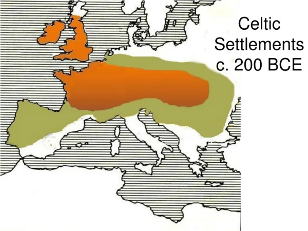Celtic Settlements c. 200 BCE