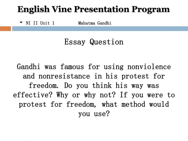 English Vine Presentation Program