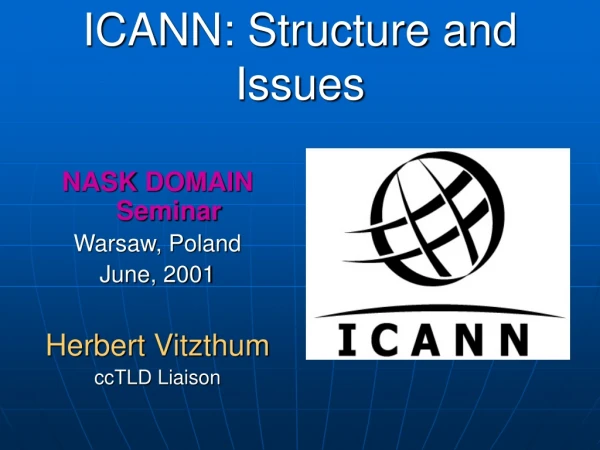 ICANN: Structure and Issues