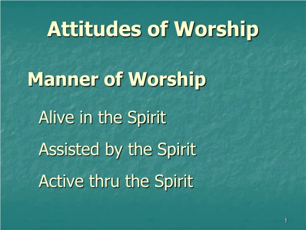 Attitudes of Worship