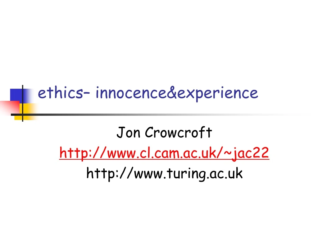 ethics innocence experience