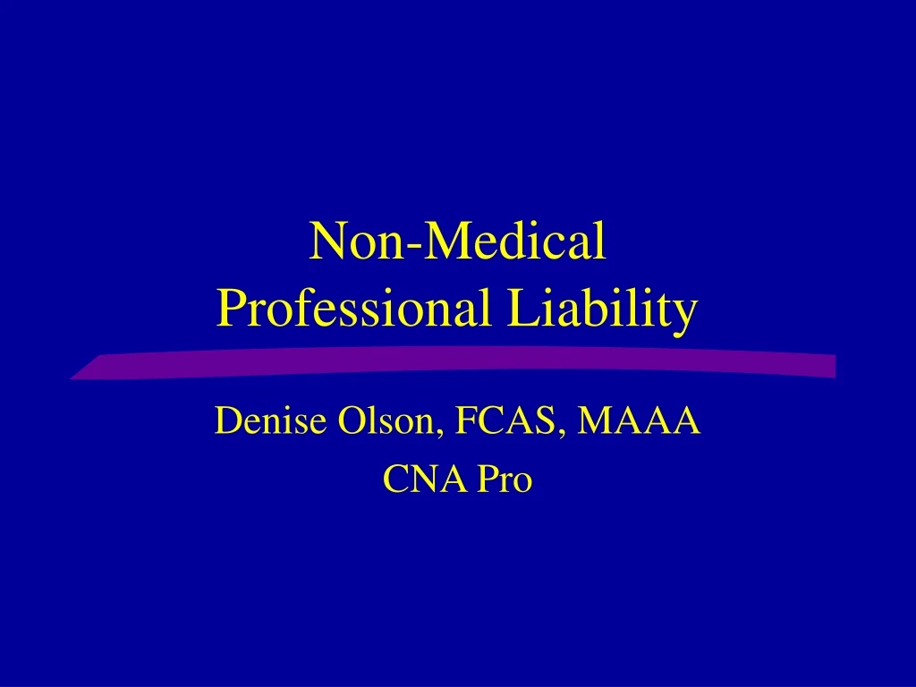 non medical professional liability
