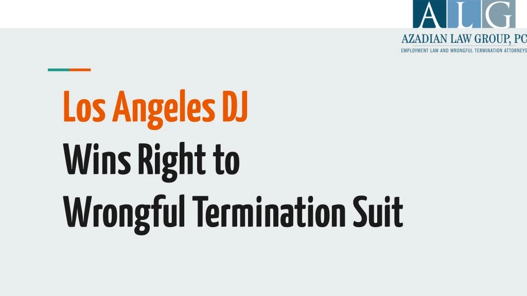 los angeles dj wins right to wrongful termination