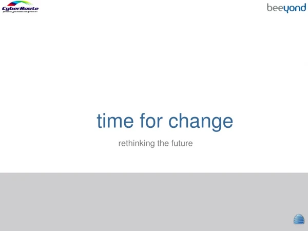 time for change rethinking the future