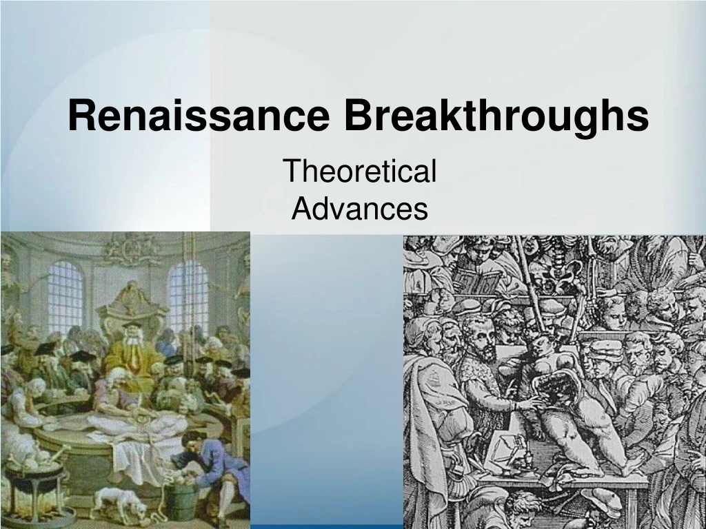 renaissance breakthroughs