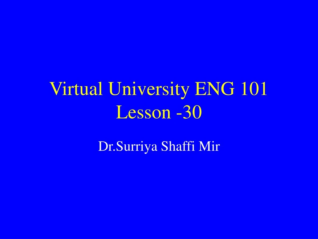 virtual university eng 101 lesson 30