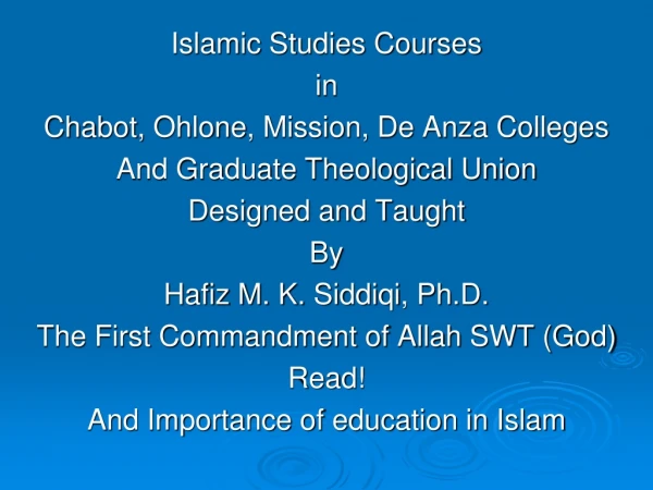 Islamic Studies Courses in Chabot, Ohlone , Mission, De Anza Colleges